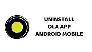 Android Mobile - How To Remove Ola App | How To Uninstall Ola App | DR technology