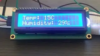 Beginner Arduino Project - DHT11 with LCD (I2C)
