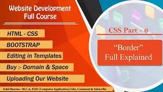 Border full explained in easy way || CSS Part - 6 || CSS tutorial for beginners