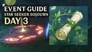 Day 3 Star Seeker Sojourn Event Guide | Genshin Impact