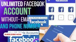 how to create unlimited facebook account without Email And Phone Number 2022 