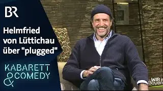 Helmfried von Lüttichau über Hubert und Staller und sein Solo-Programm 