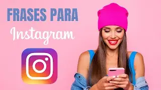 15 FRASES para INSTAGRAM | para tus publicaciones, historias o biografía