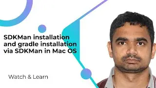 SDKMan installation and gradle installation via SDKMan in Mac OS