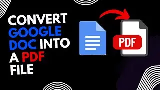 how to convert a google doc into a pdf file (Step by Step)