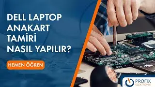 Dell Laptop Anakart Tamiri