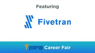 YearUp Career Fair - Info Session: Fivetran