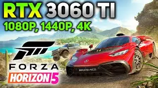 Forza Horizon 5 on RTX 3060 Ti | 1080p, 1440p, 4K | 
