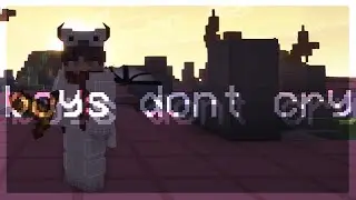 𝙗𝙤𝙮𝙨 𝙙𝙤𝙣𝙩 𝙘𝙧𝙮 - 𝙖 𝙨𝙝𝙤𝙧𝙩 𝙚𝙙𝙞𝙩