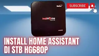tutorial install home assistant di stb untuk monitoring panel surya