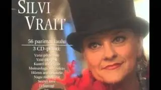 Silvi Vrait - Nagu Merelaine (Eesti Kullafond)