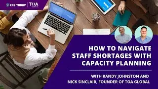 How to Navigate Staff Shortages With Capacity Planning