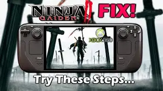 How I FIXED Ninja Gaiden 2 On Steam Deck...
