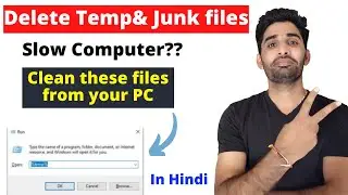 How to Clear All Temp, Cache & Junk Files on Windows 10/Windows 11 | Speed Up Your PC