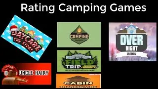 Rating Camping Games (Part 1) | Camping Games