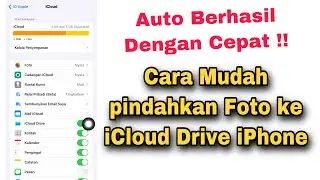 Cara Memindahkan Foto Ke iCloud iPhone Dengan Cepat