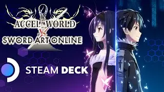 Accel World vs. Sword Art Online on Steam Deck