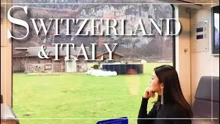 瑞士 意大利VLOG | 一定要尝试的旅游方式 | Switzerland
