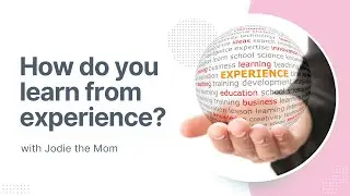 How Do You Learn from Experience?