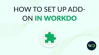 Easy Steps to Set-up Add-on in WorkDo | Complete Guide