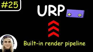25- Convert Unity Project to URP (Universal Render Pipeline) | Mobile Ready