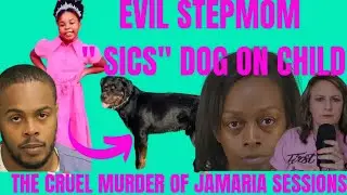 The cruel murder of Jamaria Sessions by her evil stepmom Tyshael Martin and her dog