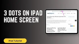 How to Disable the Three Dots on iPad Split Screen
