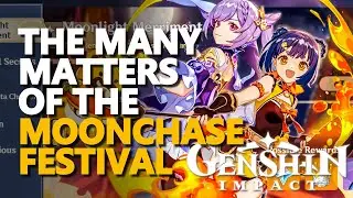 The Many Matters of the Moonchase Festival Genshin Impact