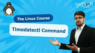 Manage System Time in Linux - Timedatectl Command Tutorial - Episode 76