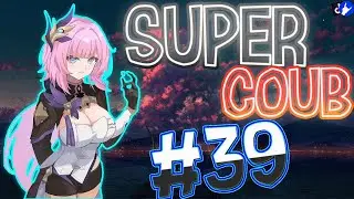 Super COUB | приколы/моменты/AMV/fayl/ аниме приколы/games / musik #39
