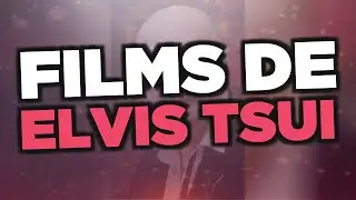 Les meilleurs films d'Elvis Tsui