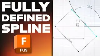 Fully Defined Splines in Fusion 360 Sketch