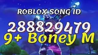 9+ Boney M Roblox Song IDs/Codes