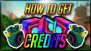 How To Get Credits In Trove (2020)