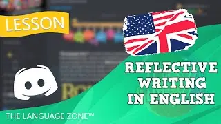 Lesson: Reflective Writing in English - The Language Zone™