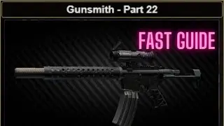 Gunsmith - Part 22 Task GUIDE Escape From Tarkov 0.13.5 UPDATED M4A1 