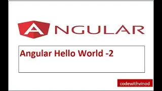 Angular Hello World- #2