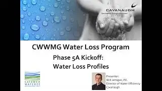 2018 03 15 09 30 CWWMG Water Loss Program   Phase 5A Kickoff Webcast