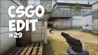 csgo edit #29