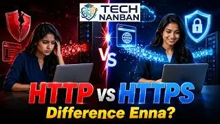 HTTP vs HTTPS Difference Enna? 🌐🔐 | HTTP & HTTPS Explained in Tamil | Tech Nanban