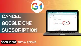 How To Cancel Google One Subscription In 2024