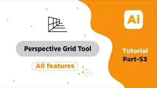 Perspective Grid Tool | Adobe Illustrator | part-53