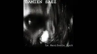 Damien Saez parle au public - Le Manifeste Rock