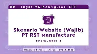 [Tugas Kelompok] Skenario + Simulasi Transaksi Modul Website (Wajib) PT RST Manufacture