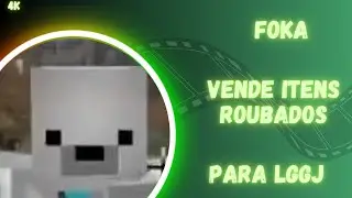 Foka vende itens roubados para Lg – Stonks 2