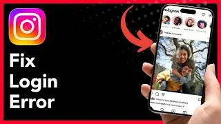 How To Fix Instagram Login Error