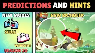 New Season 20 Update Hints in Brawl Stars | New Brawler in Brawl Stars | Game Modes |