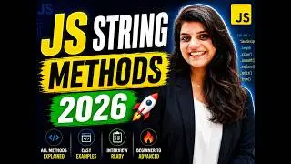 JavaScript String Methods Complete Tutorial 🔥 | All String Methods with Examples | JS Course 2026
