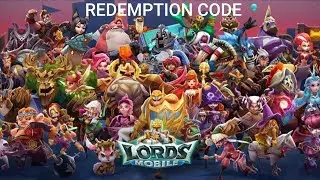 Lords mobile redemption code March