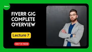 Fiverr Gig Complete Overview | Fiverr Methodology 2.0